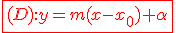 \red\fbox{(D){:}y=m(x-x_0)+\alpha}